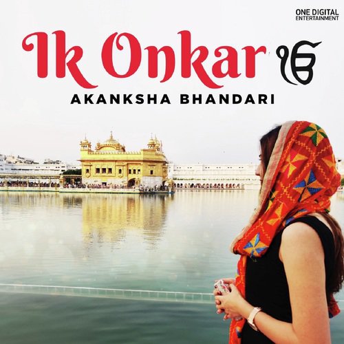 download Akanksha Bhandari  Ik Onkar mp3 Single Tracks song 