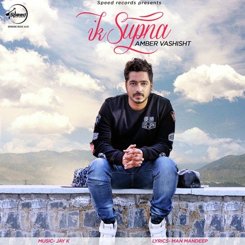 download Amber Vashisht  Ik Supna mp3 Single Tracks song 