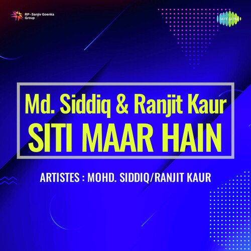 download Mohd. Siddiq, Ranjit Kaur  Ik Tert Aarh Bhanni mp3 Single Tracks song 