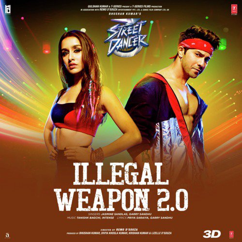 download Intense, Garry Sandhu, Jasmine Sandlas, Tanishk Bagchi  Illegal Weapon 2.0 (From "Street Dancer 3D") mp3 Single Tracks song 