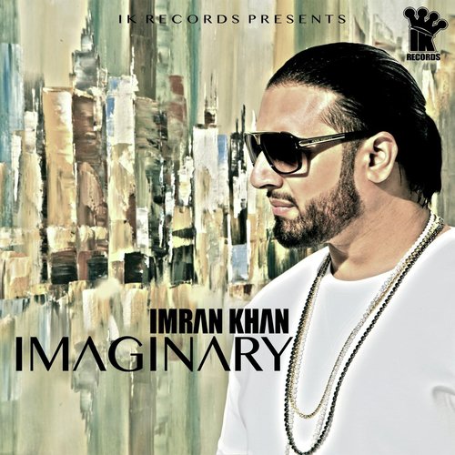 download Imran Khan  Imaginary mp3 Single Tracks song 