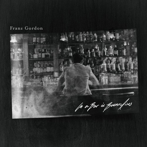 download Franz Gordon  In A Bar In Buenos Aires mp3 Single Tracks song 