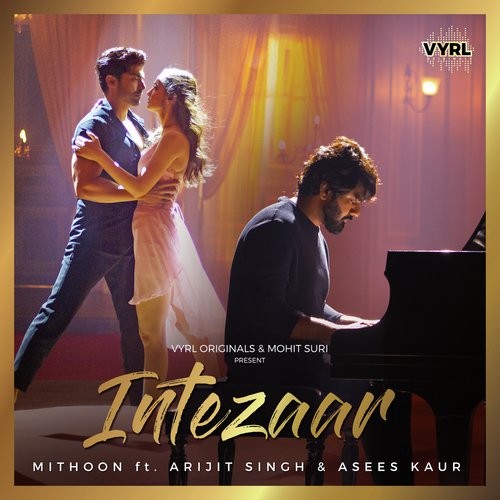 download Arijit Singh, Asees Kaur, Mithoon  Intezaar mp3 Single Tracks song 