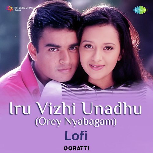 download   Iru Vizhi Unadhu Lofi mp3 Single Tracks song 