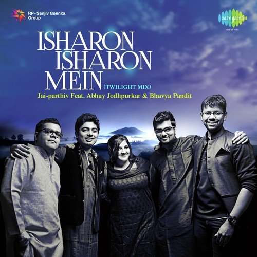 download Bhavya Pandit, Abhay Jodhpurkar  Isharon Isharon Mein mp3 Single Tracks song 