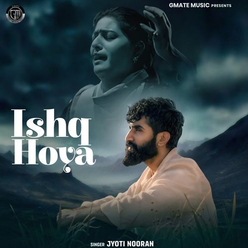 download Jyoti Nooran, Arjit Srivastava  Ishq Hoya mp3 Single Tracks song 