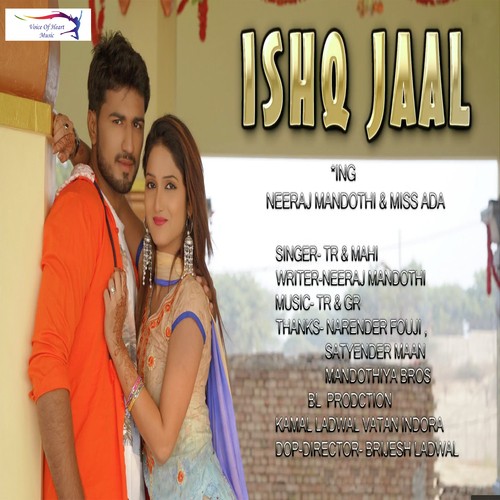 download TR, MaHi  Ishq Jaal mp3 Single Tracks song 