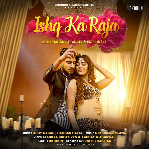 download Addy Nagar, Hamsar Hayat  Ishq Ka Raja mp3 Single Tracks song 