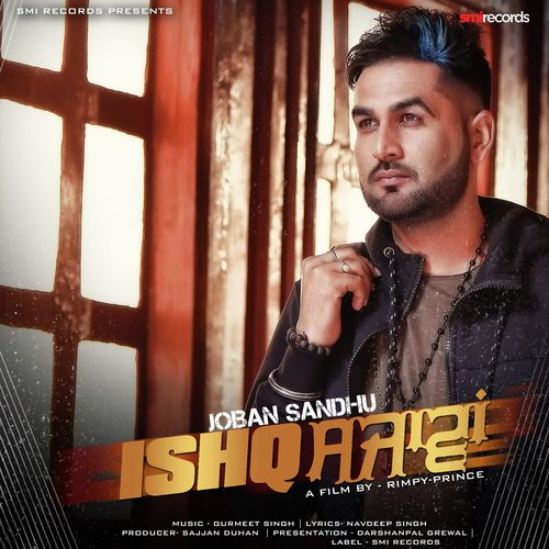 download Joban Sandhu  Ishq Sajawan mp3 Single Tracks song 