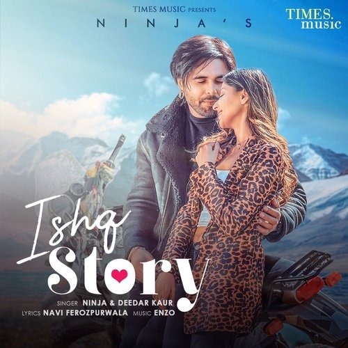 download Ninja, Deedar Kaur  Ishq Story mp3 Single Tracks song 