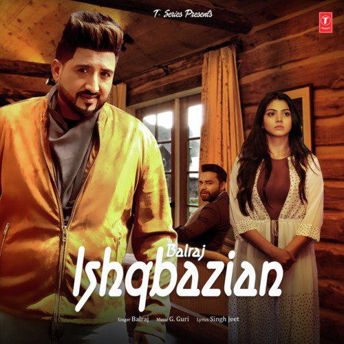 download Balraj, G. Guri  Ishqbazian mp3 Single Tracks song 