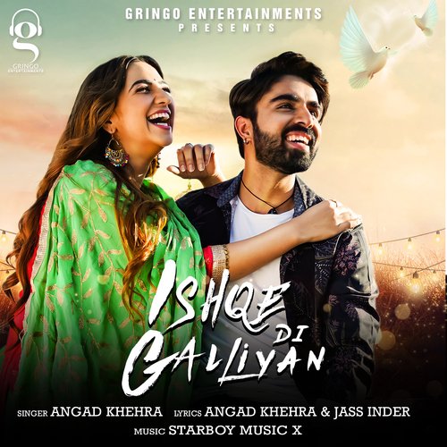 download Angad Khehra  Ishqe Di Galliyan mp3 Single Tracks song 