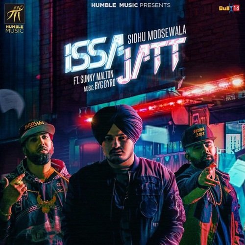 download Sidhu Moose Wala, Sunny Malton  Issa Jatt mp3 Single Tracks song 