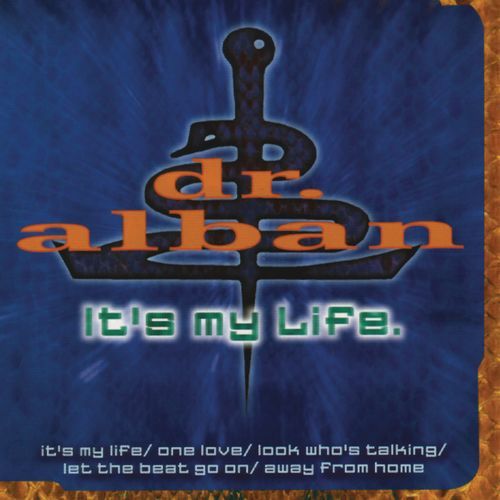 download Dr. Alban  Its My Life mp3 Single Tracks song 