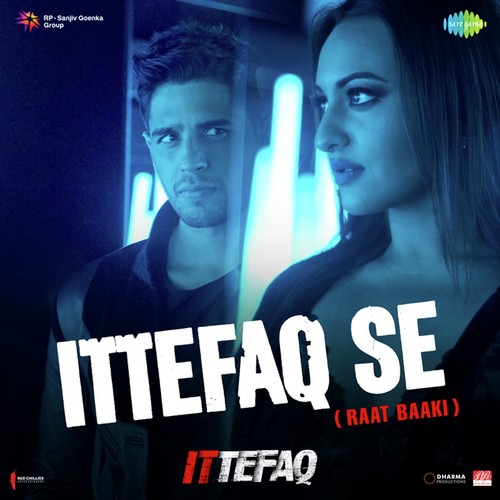 download Jubin Nautyal, Nikhita Gandhi  Ittefaq Se Raat Baaki mp3 Single Tracks song 