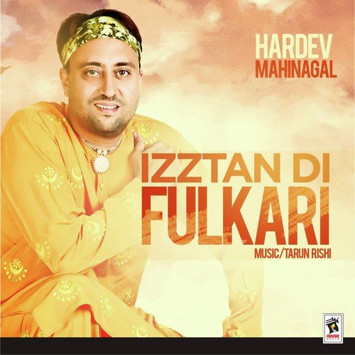 download Hardev Mahinangal  Izztan Di Fulkari mp3 Single Tracks song 