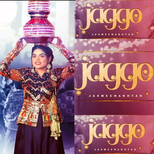 download Jasmeen Akhtar  JAGGO MASTER mp3 Single Tracks song 