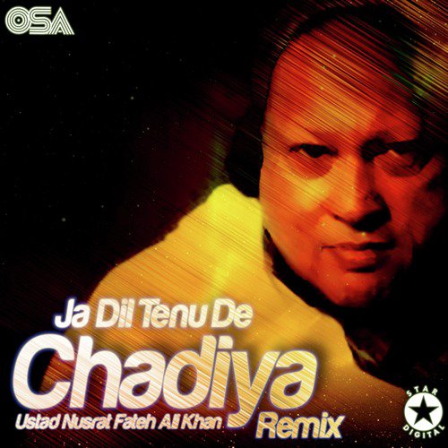 download Nusrat Fateh Ali Khan  Ja Dil Tenu De Chadiya mp3 Single Tracks song 