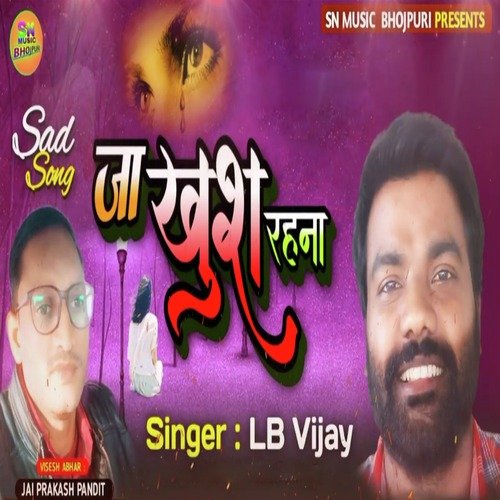 download Lb  Vijay  Ja Khush Rehna mp3 Single Tracks song 