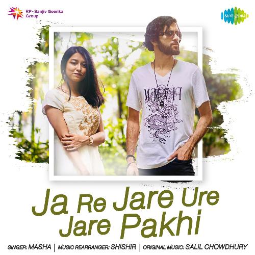 download Masha  Ja Re Jare Ure Jare Pakhi mp3 Single Tracks song 