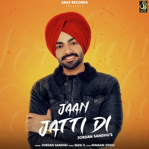 download Jordan Sandhu  Jaan Jatti Di mp3 Single Tracks song 