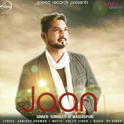 download Surinderjit Maqsoodpuri  Jaan mp3 Single Tracks song 