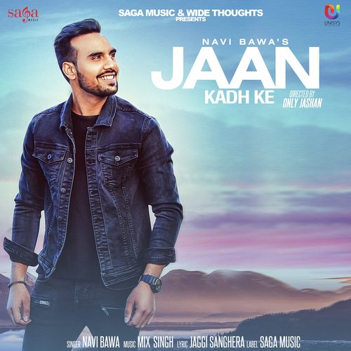 download Navi Bawa  Jaan Kadh Ke mp3 Single Tracks song 