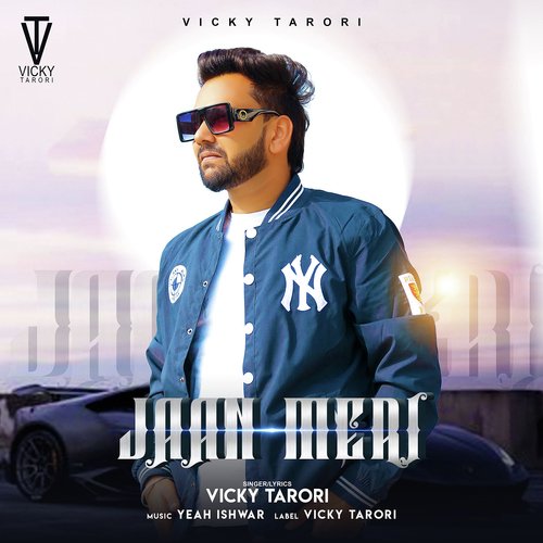 download Vicky Tarori  Jaan Meri mp3 Single Tracks song 