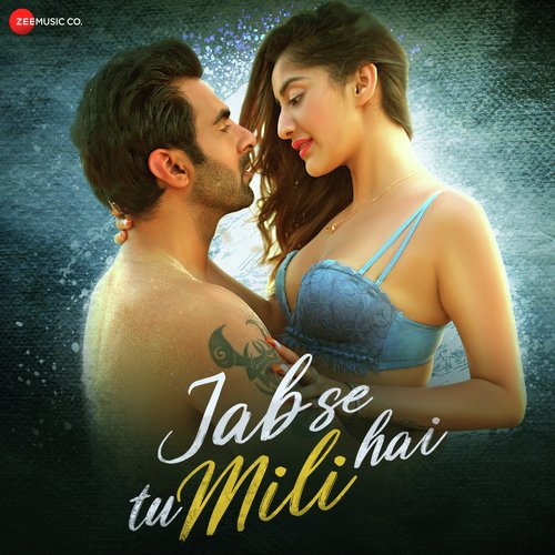 download Luck E  Jab Se Tu Mili Hai mp3 Single Tracks song 