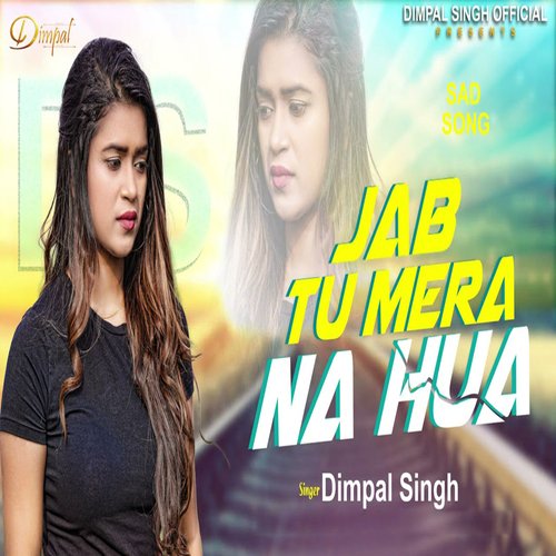 download   Jab Tu Mera Na Hua mp3 Single Tracks song 