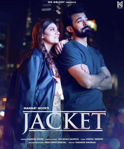 download Mannat Noor  Jacket mp3 Single Tracks song 