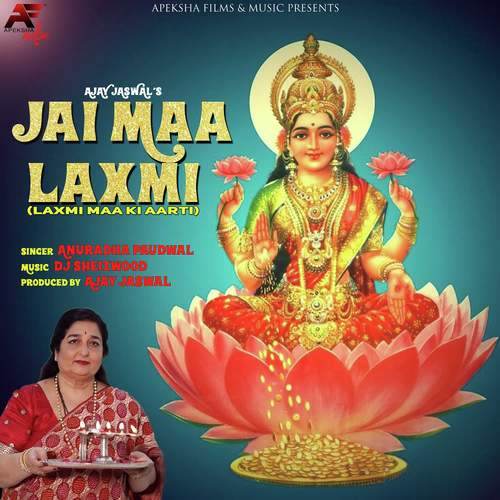 download Anuradha Paudwal  Jai Maa Laxmi mp3 Single Tracks song 