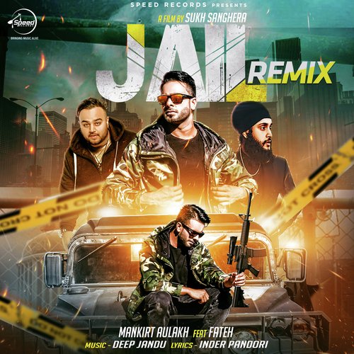 download Mankirt Aulakh, Fateh  Jail Remix mp3 Single Tracks song 