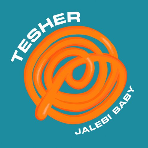 download Tesher  Jalebi Baby mp3 Single Tracks song 