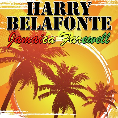 download Harry Belafonte  Jamaica Farewell mp3 Single Tracks song 