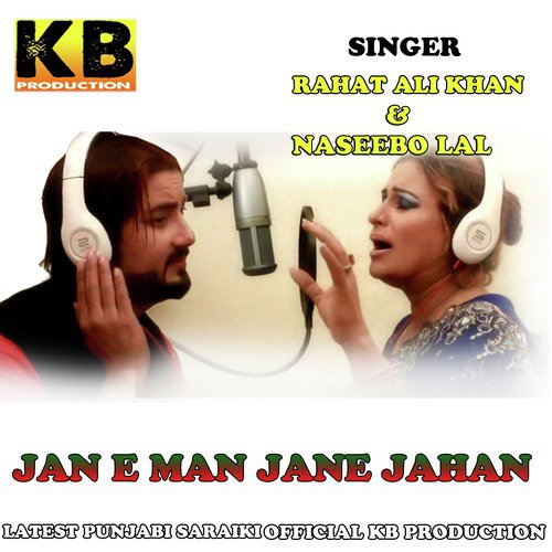 download Naseebo Lal, Rahat Fateh Ali Khan  Jan E Man Jane Jahan mp3 Single Tracks song 