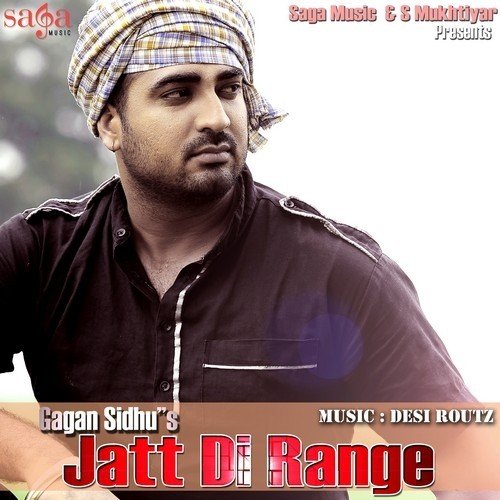 download Gagan Sidhu  Jatt Di Range mp3 Single Tracks song 