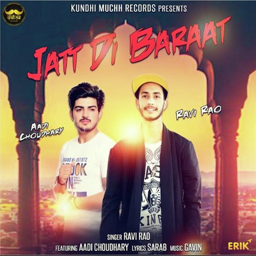 download Ravi Rao, Aadi Choudhary  Jatt Di Baraat mp3 Single Tracks song 