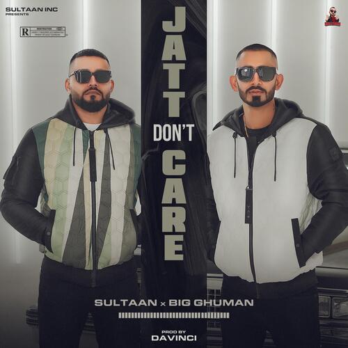 download Sultaan  Jatt Dont Care mp3 Single Tracks song 