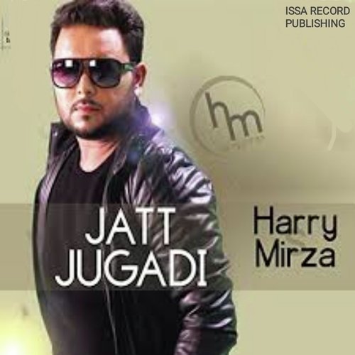 download Harry Mirza  Jatt Jugadi mp3 Single Tracks song 