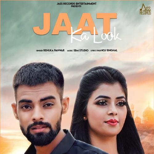 download Renuka Panwar  Jatt Ka Look mp3 Single Tracks song 