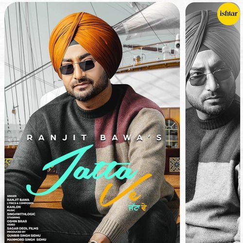 download Ranjit Bawa  Jatta Ve mp3 Single Tracks song 