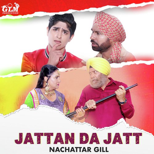 download Nachhatar Gill  Jattan Da Jatt mp3 Single Tracks song 