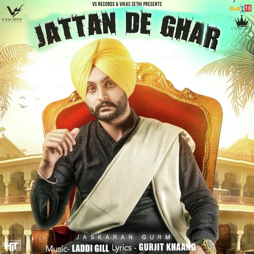 download Jaskaran Gurm  Jattan De Ghar mp3 Single Tracks song 