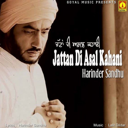 download Harinder Sandhu  Jattan Di Asla Kahani mp3 Single Tracks song 