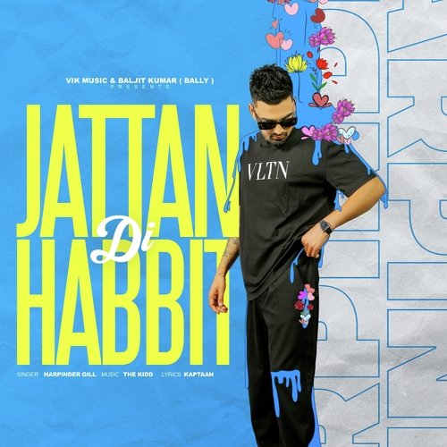 download Harpinder Gill  Jattan Di Habbit mp3 Single Tracks song 