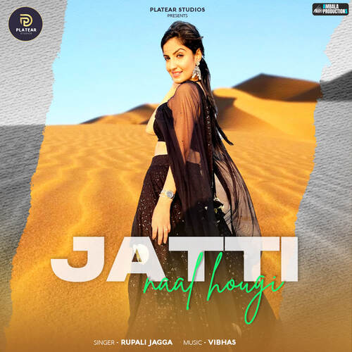 download Rupali Jagga  Jatti Naal Hougi mp3 Single Tracks song 