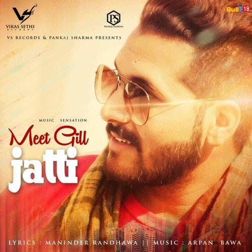 download Meet Gill  Jatti mp3 Single Tracks song 