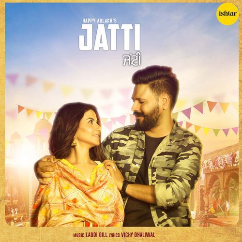 download Happy Aulakh  Jatti mp3 Single Tracks song 