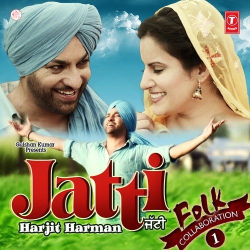 download Harjit Harman  Jatti mp3 Single Tracks song 